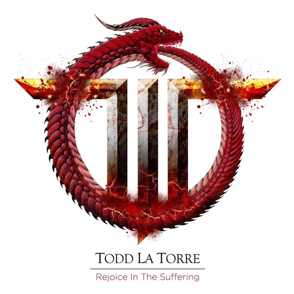 Todd La Torre - Rejoice In The Suffering 2021