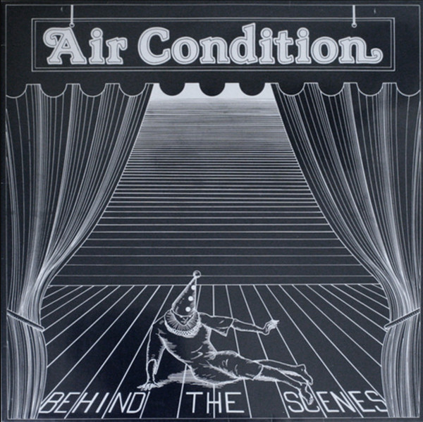 Air Condition - Behind The Scenes (1981)
